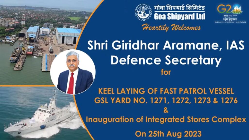 Keel Laying of fast patrol vessel GSL Yard No 1271 1272 1273 1276 and Inauguration of Integrated Stores Complex 0n 25th Aug 2023